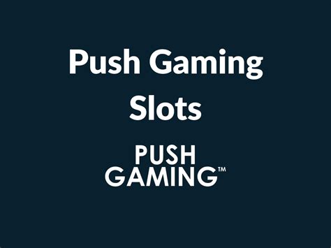 push gaming slot indonesia|Push Gaming .